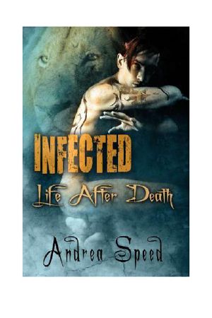 [Infected 03] • Life After Death